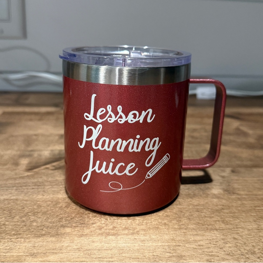 Lesson Planning Juice Stainless Steel Tumbler